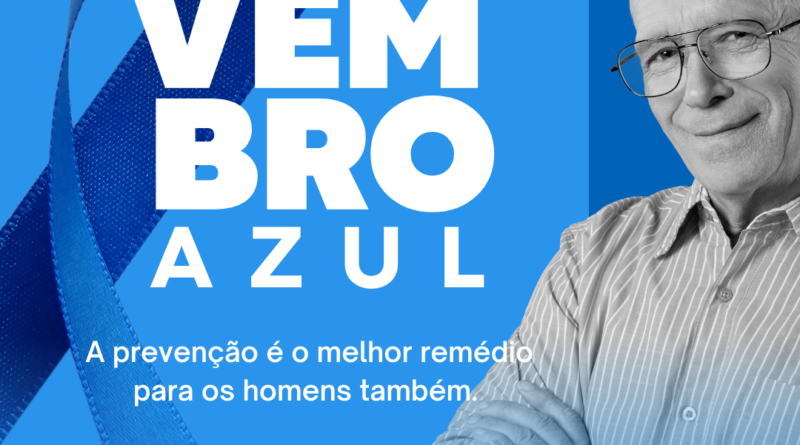 Campanha Novembro Azul contará com muitas ações em Otacílio Costa